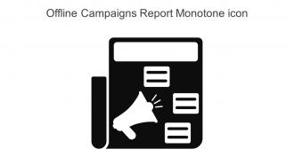 Offline Campaigns Report Monotone Icon In Powerpoint Pptx Png And Editable Eps Format