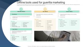 Offline Tools Used For Guerilla Marketing Implementing Viral Marketing Strategies To Influence