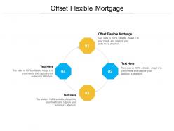 Offset flexible mortgage ppt powerpoint presentation pictures slide portrait cpb