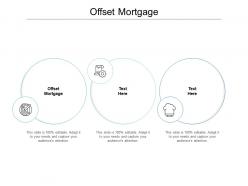 Offset mortgage ppt powerpoint presentation slides templates cpb