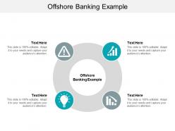 Offshore banking example ppt powerpoint presentation icon diagrams cpb