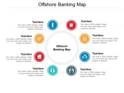 Offshore banking map ppt powerpoint presentation styles background images cpb