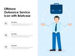 Offshore Outsource Service Icon With Briefcase
