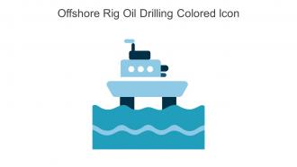 Offshore Rig Oil Drilling Colored Icon In Powerpoint Pptx Png And Editable Eps Format
