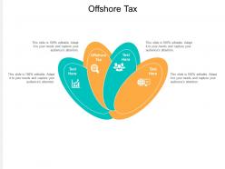 Offshore tax ppt powerpoint presentation outline information cpb