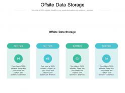 Offsite data storage ppt powerpoint presentation file mockup cpb