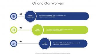 Oil And Gas Workers In Powerpoint And Google Slides Cpp