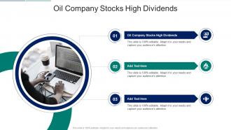 Oil Company Stocks High Dividends In Powerpoint And Google Slides Cpb