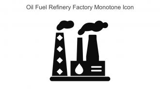 Oil Fuel Refinery Factory Monotone Icon In Powerpoint Pptx Png And Editable Eps Format