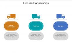 Oil gas partnerships ppt powerpoint presentation background images cpb