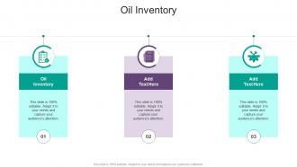 Oil Inventory In Powerpoint And Google Slides Cpb