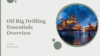 Oil Rig Drilling Essentials Overview PPT Mockup AT