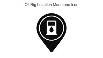 Oil Rig Location Monotone Icon In Powerpoint Pptx Png And Editable Eps Format