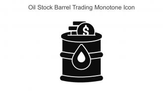 Oil Stock Barrel Trading Monotone Icon In Powerpoint Pptx Png And Editable Eps Format