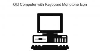 Old Computer With Keyboard Monotone Icon In Powerpoint Pptx Png And Editable Eps Format