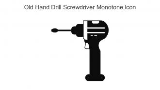 Old Hand Drill Screwdriver Monotone Icon In Powerpoint Pptx Png And Editable Eps Format
