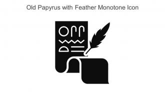 Old Papyrus With Feather Monotone Icon In Powerpoint Pptx Png And Editable Eps Format