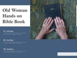 Old Woman Hands On Bible Book