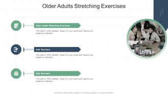 Older Adults Stretching Exercises In Powerpoint And Google Slides Cpb
