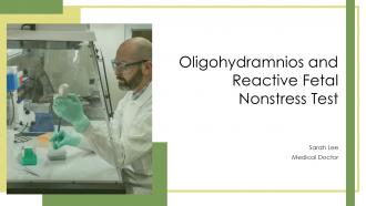 Oligohydramnios And Reactive Fetal Nonstress Test PPT PowerPoint ACP