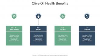 Olive Oil Health Benefits In Powerpoint And Google Slides Cpb