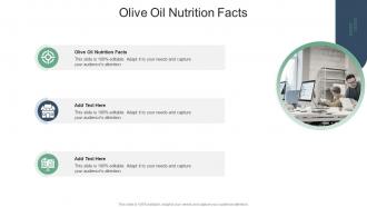 Olive Oil Nutrition Facts In Powerpoint And Google Slides Cpb