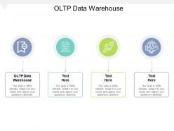 Oltp data warehouse ppt powerpoint presentation pictures examples cpb