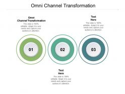 Omni channel transformation ppt powerpoint presentation icon slide cpb