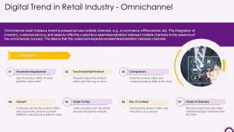 Omnichannel As A Digital Trend In Retail Industry Training Ppt