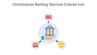 Omnichannel Banking Services Colored Icon In Powerpoint Pptx Png And Editable Eps Format
