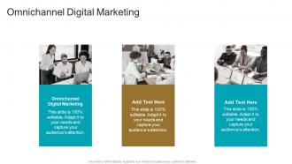 Omnichannel Digital Marketing In Powerpoint And Google Slides Cpb