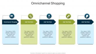 Omnichannel Shopping In Powerpoint And Google Slides Cpb