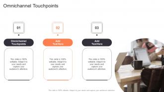 Omnichannel Touchpoints In Powerpoint And Google Slides Cpb
