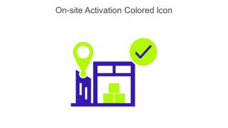 On Site Activation Colored Icon In Powerpoint Pptx Png And Editable Eps Format