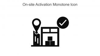 On Site Activation Monotone Icon In Powerpoint Pptx Png And Editable Eps Format