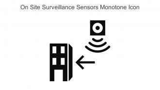 On Site Surveillance Sensors Monotone Icon In Powerpoint Pptx Png And Editable Eps Format