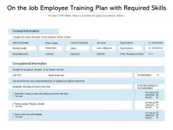 On the job employee training plan with required skills