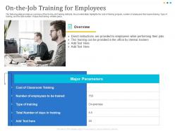 On the job training for employees internal ppt powerpoint presentation microsoft