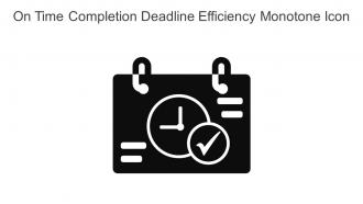 On Time Completion Deadline Efficiency Monotone Icon In Powerpoint Pptx Png And Editable Eps Format