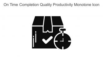 On Time Completion Quality Productivity Monotone Icon In Powerpoint Pptx Png And Editable Eps Format