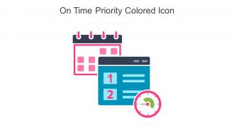 On Time Priority Colored Icon In Powerpoint Pptx Png And Editable Eps Format