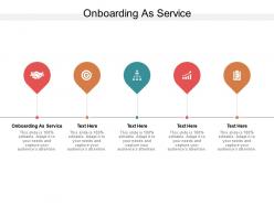Onboarding as service ppt powerpoint presentation professional display cpb