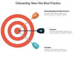 Onboarding new hire best practice ppt powerpoint presentation slides example topics cpb