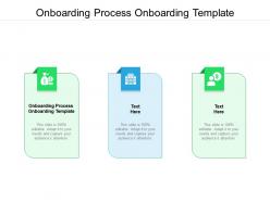 Onboarding process onboarding template ppt powerpoint presentation icon layout cpb