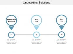 Onboarding solutions ppt powerpoint presentation infographics maker cpb