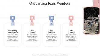 Onboarding Team Members In Powerpoint And Google Slides Cpb