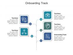 Onboarding track ppt powerpoint presentation model cpb