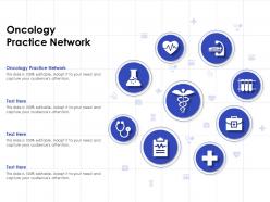 Oncology practice network ppt powerpoint presentation ideas example
