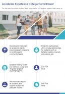 One page academic excellence college commitment presentation report infographic ppt pdf document