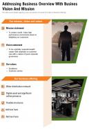One page addressing business overview with busines vision and mission template 258 ppt pdf document